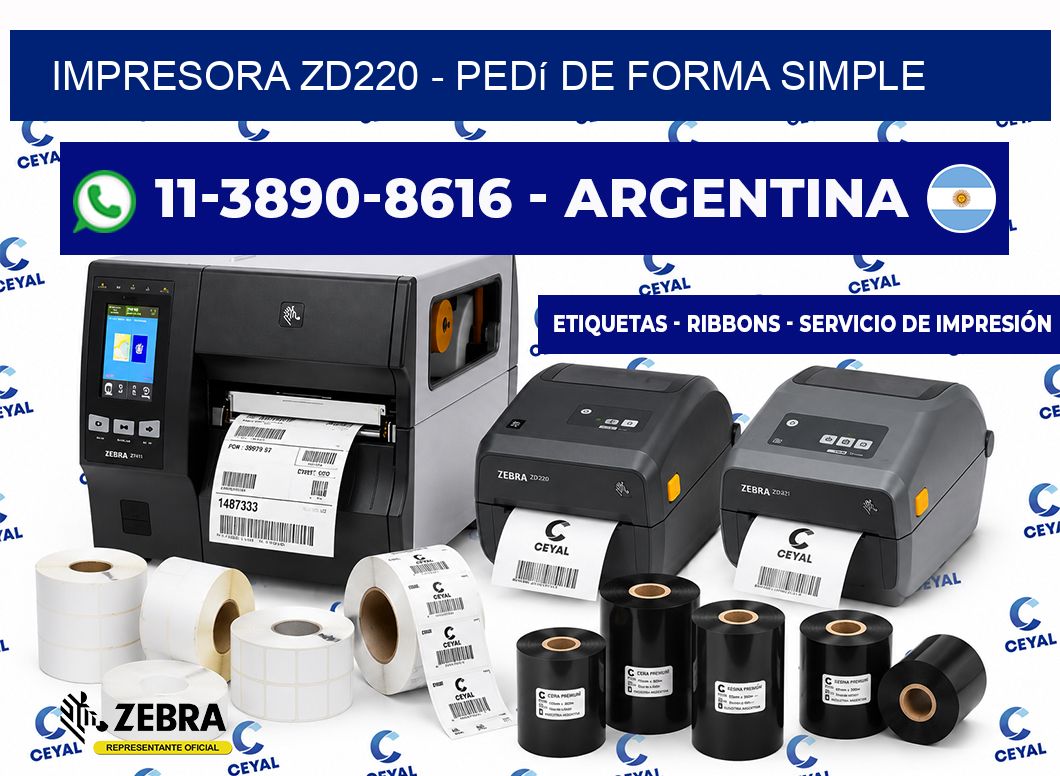 IMPRESORA ZD220 - Pedí de forma simple