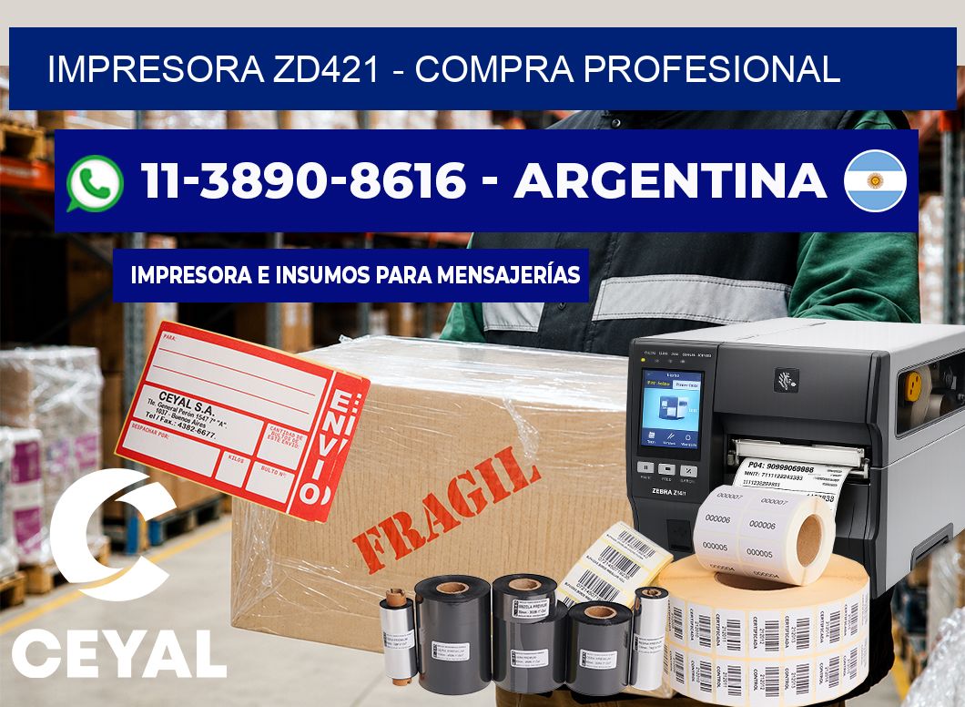 IMPRESORA ZD421 - Compra profesional