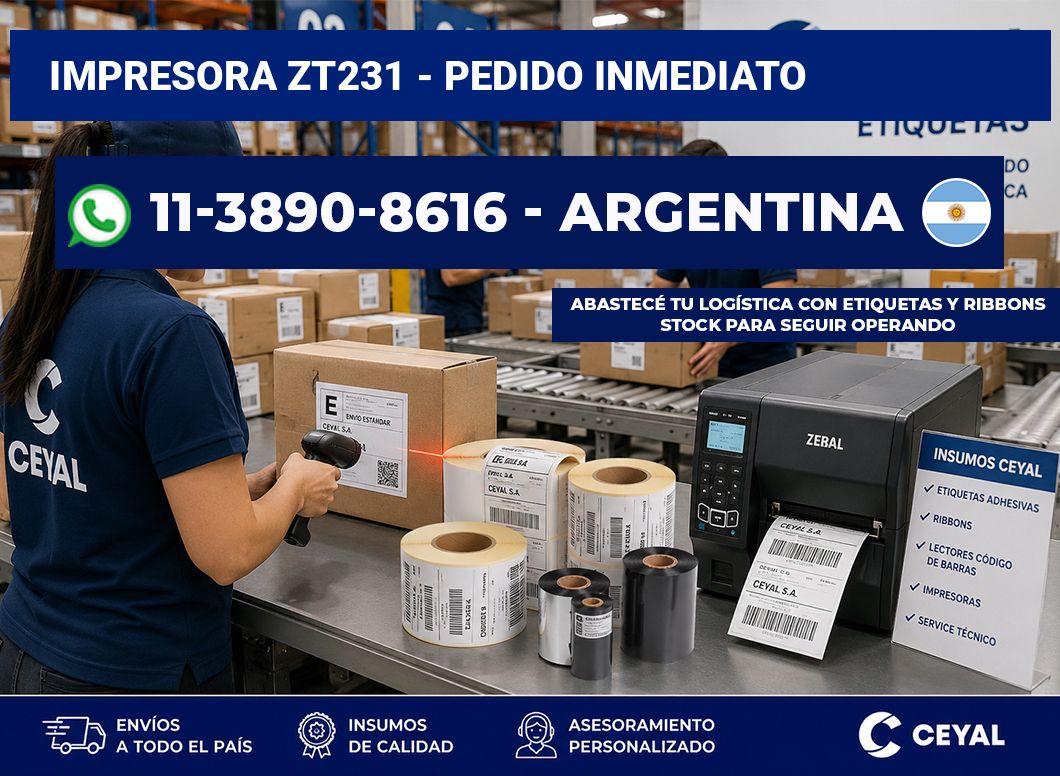 IMPRESORA ZT231 - Pedido inmediato