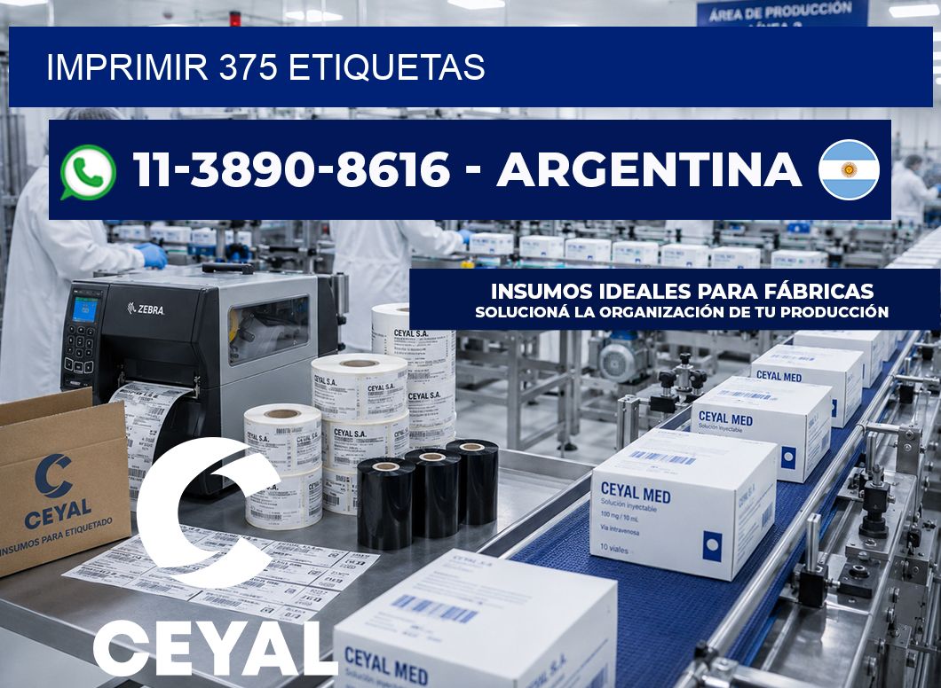 IMPRIMIR 375 ETIQUETAS