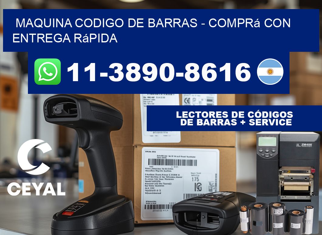 MAQUINA CODIGO DE BARRAS - Comprá con entrega rápida