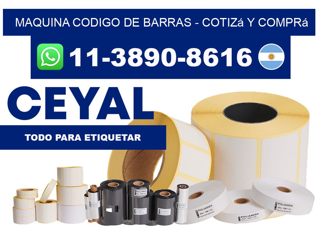 MAQUINA CODIGO DE BARRAS - Cotizá y comprá