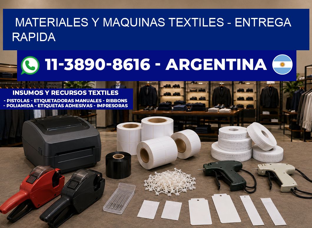 MATERIALES Y MAQUINAS TEXTILES – entrega rapida