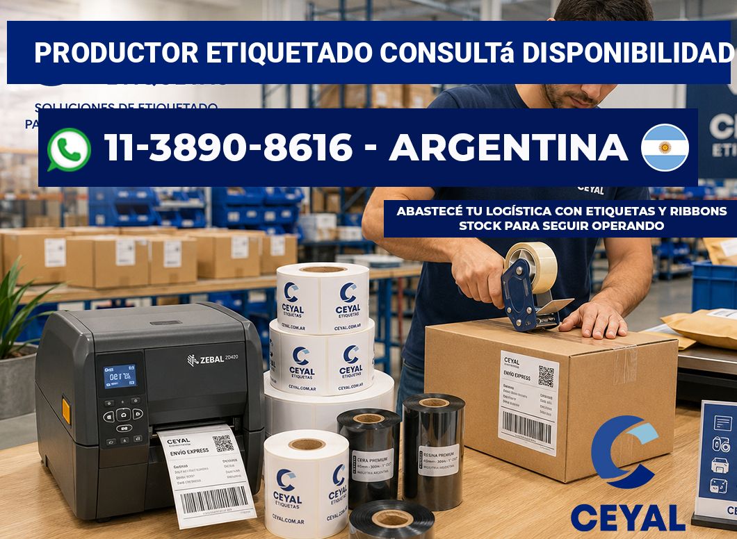 PRODUCTOR ETIQUETADO Consultá disponibilidad