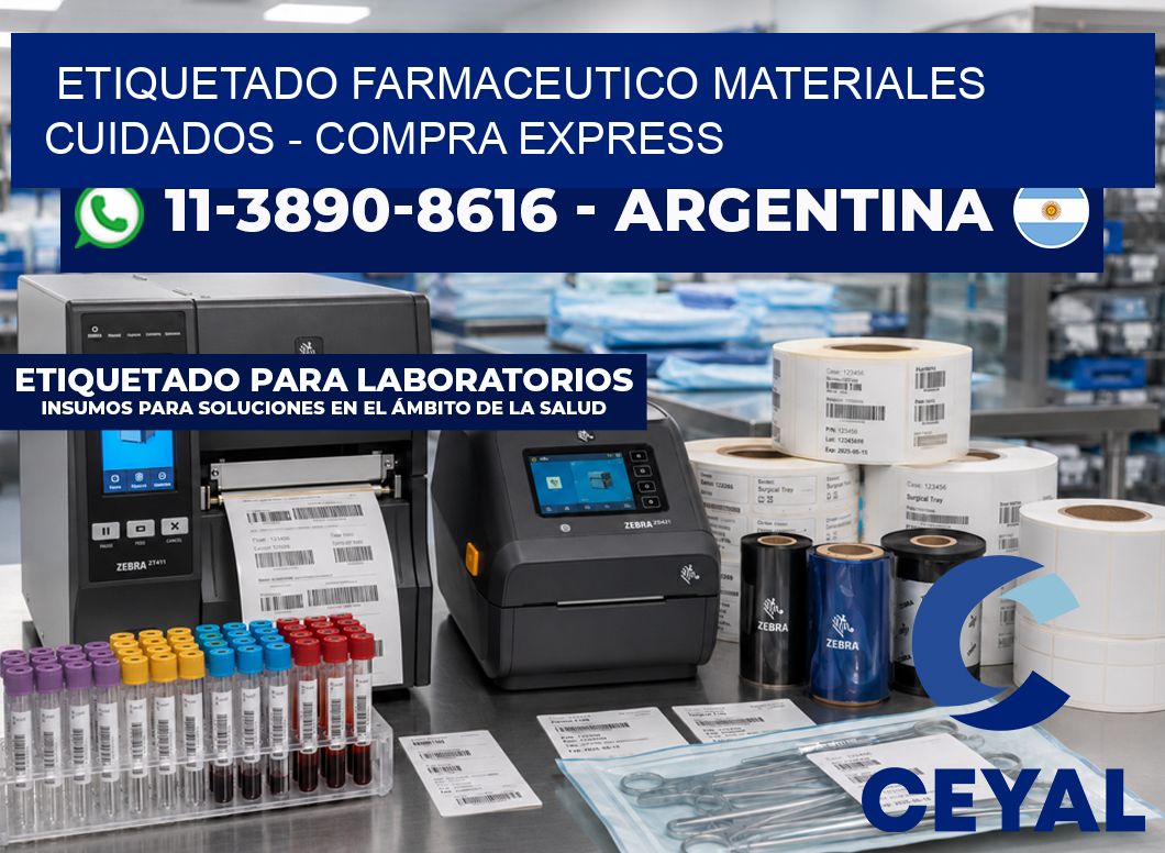 ETIQUETADO FARMACEUTICO MATERIALES CUIDADOS - Compra express