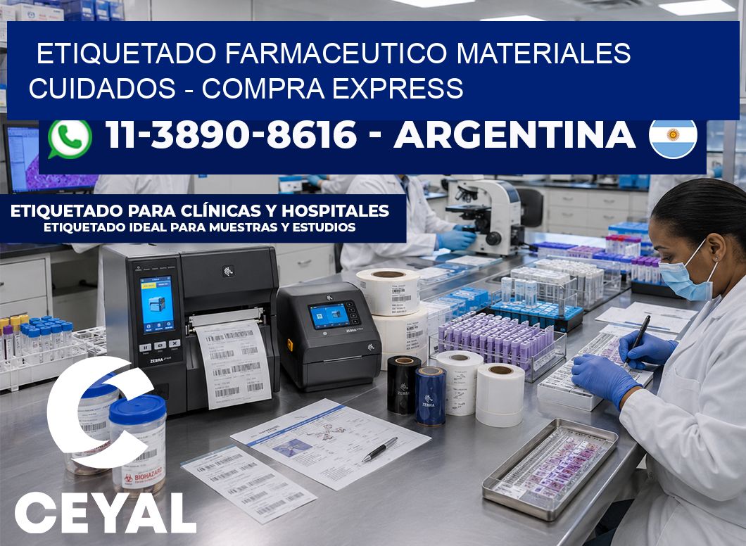 ETIQUETADO FARMACEUTICO MATERIALES CUIDADOS – Compra express