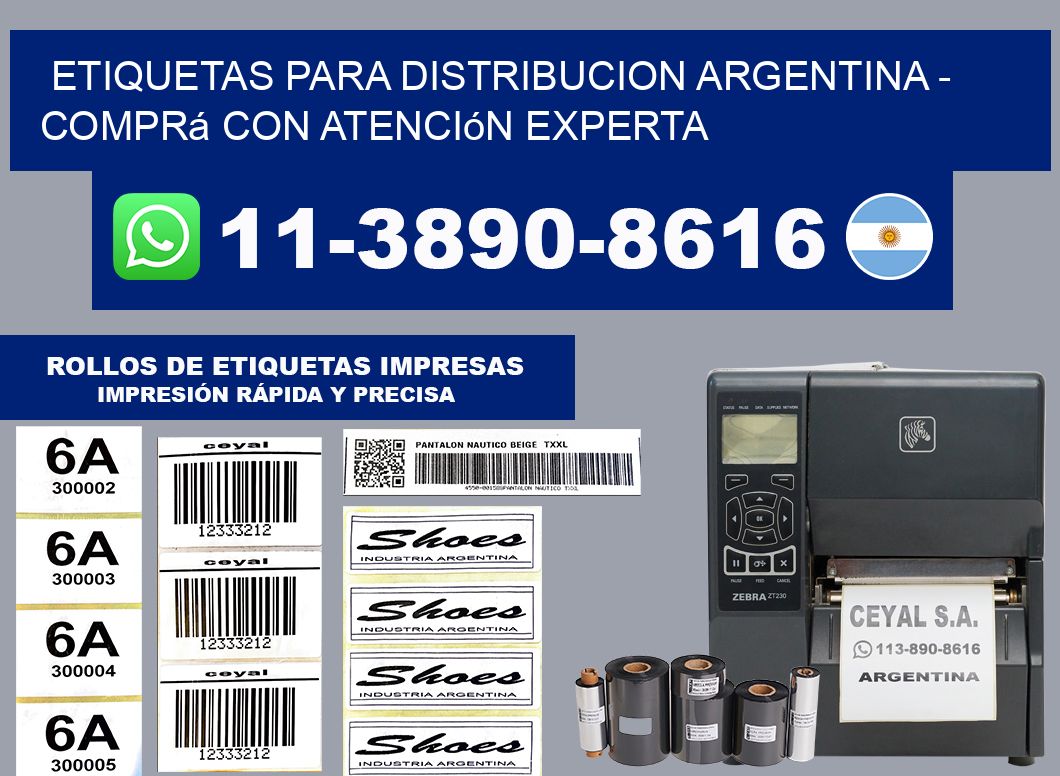 ETIQUETAS PARA DISTRIBUCION ARGENTINA - Comprá con atención experta