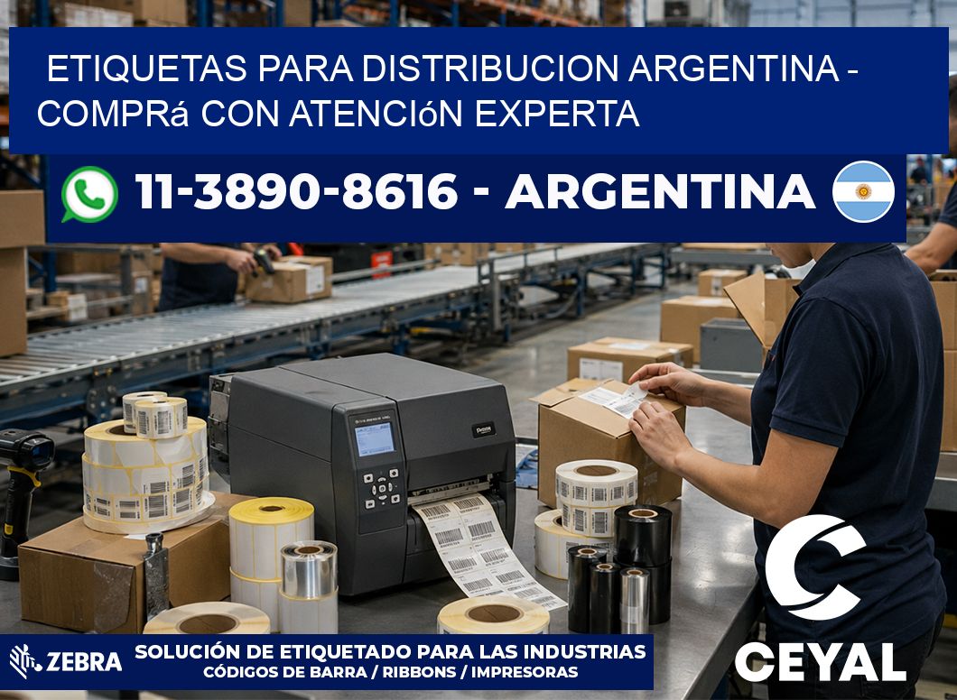 ETIQUETAS PARA DISTRIBUCION ARGENTINA – Comprá con atención experta