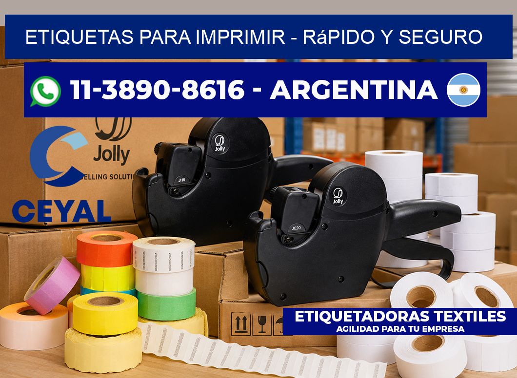 ETIQUETAS PARA IMPRIMIR – rápido y seguro