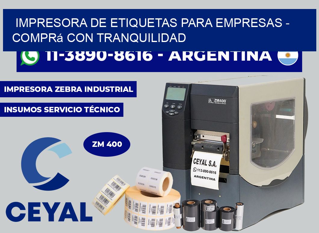 IMPRESORA DE ETIQUETAS PARA EMPRESAS - Comprá con tranquilidad