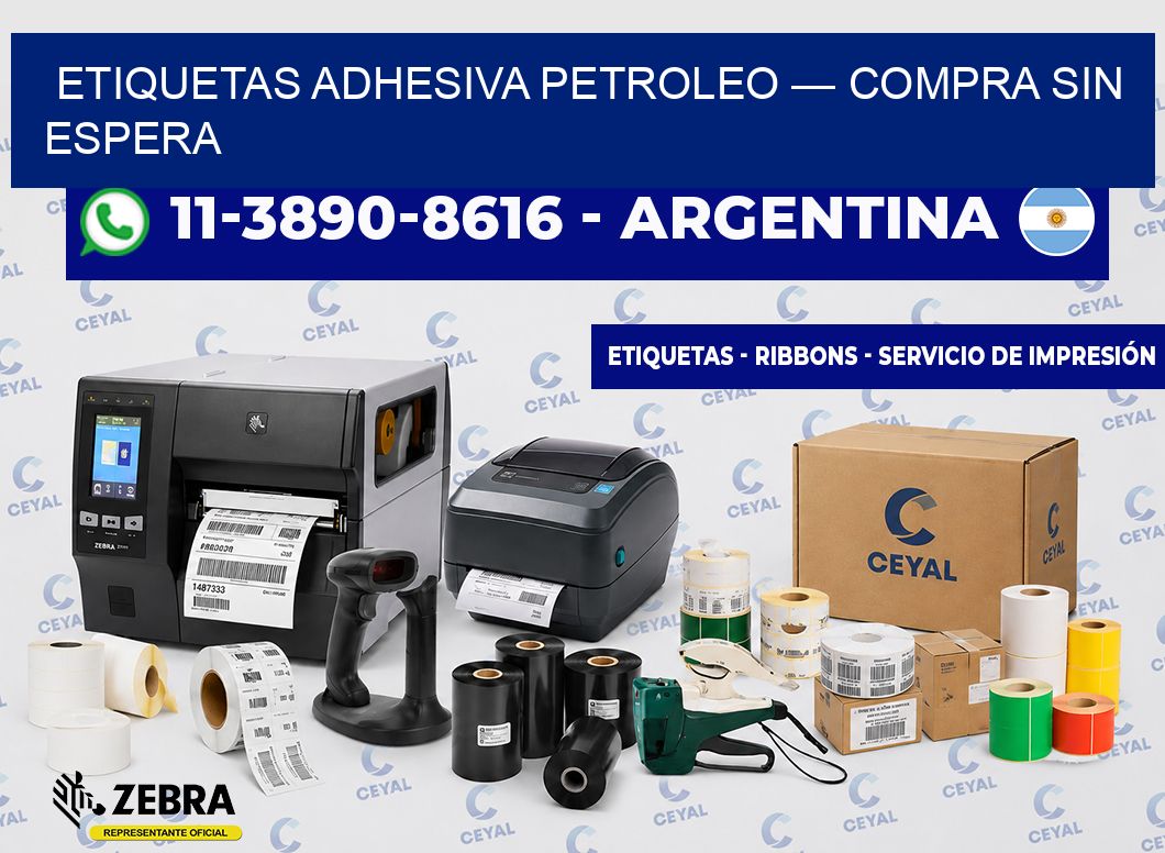 etiquetas adhesiva petroleo — Compra sin espera