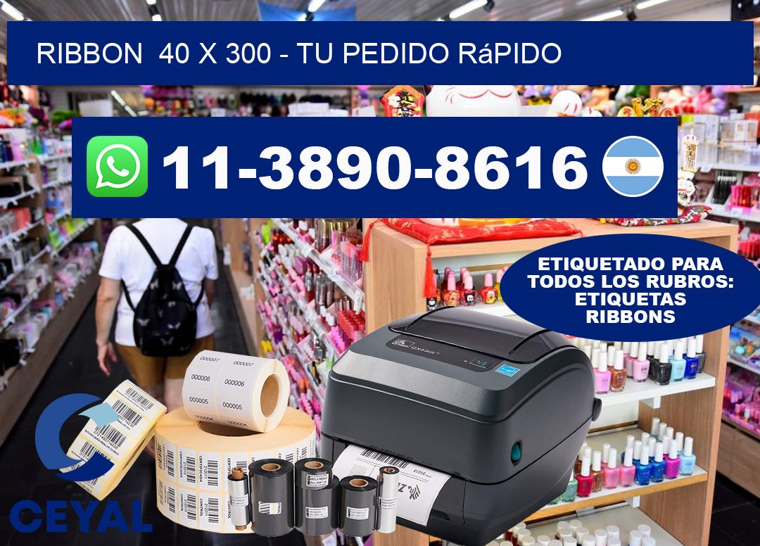 ribbon  40 x 300 - Tu pedido rápido