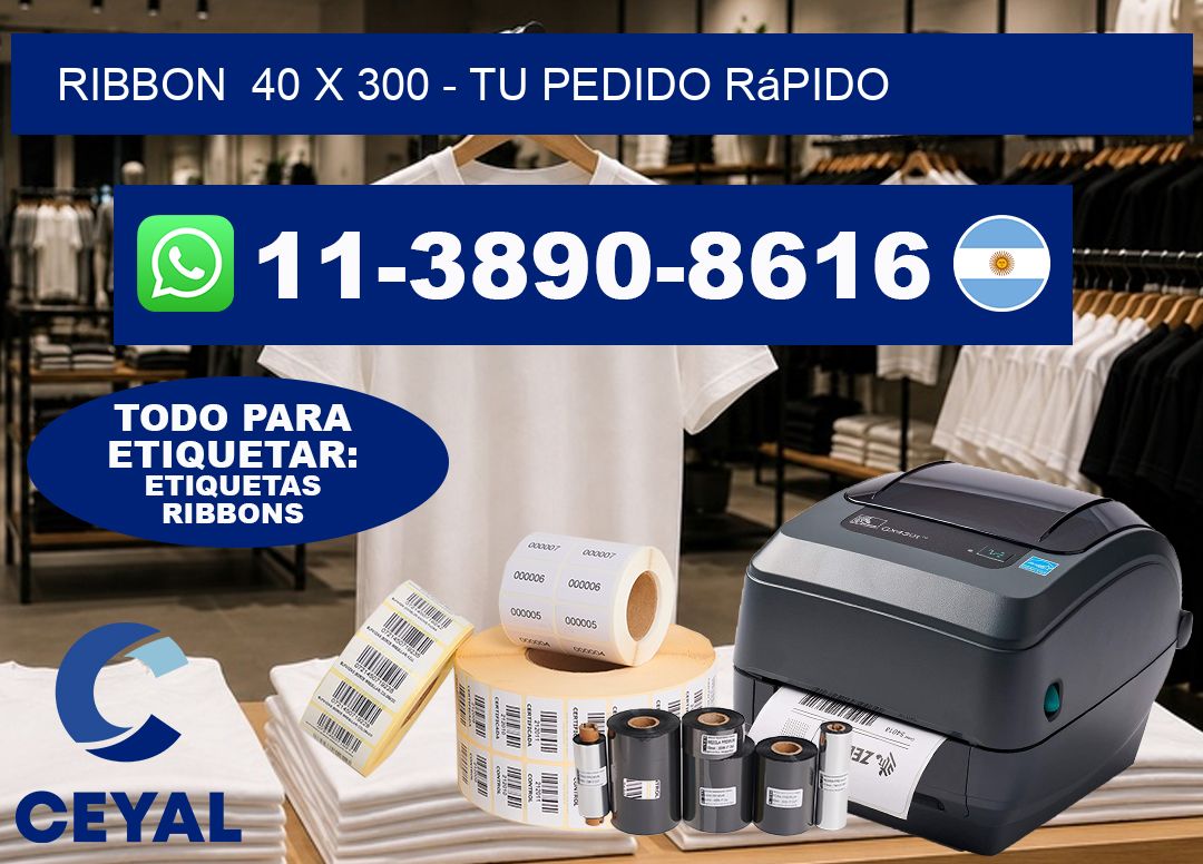 ribbon  40 x 300 - Tu pedido rápido